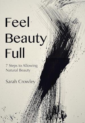 Feel Beauty Full