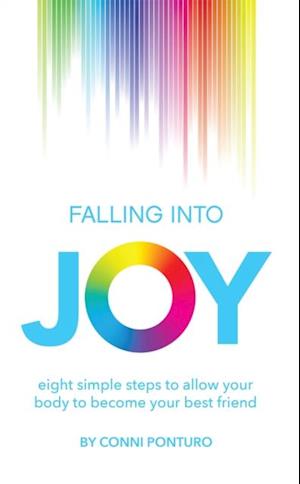 Falling into Joy
