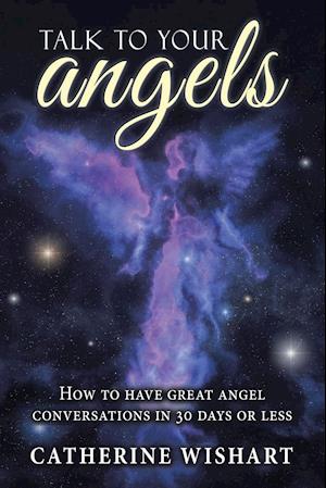 Talk to your angels