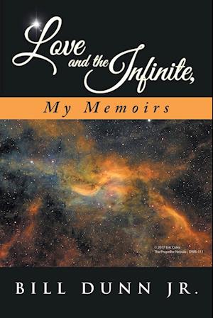 Love and the Infinite, My Memoirs