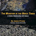 The Monster in the Birch Trees