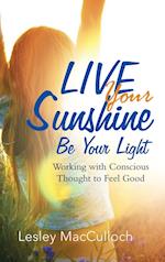 Live Your Sunshine