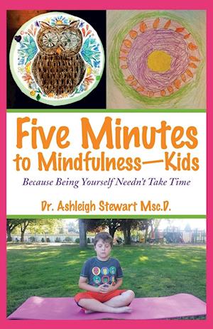 Five Minutes to Mindfulness-Kids