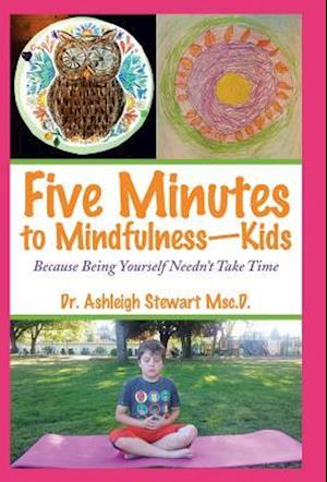 Five Minutes to Mindfulness-Kids