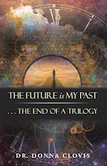 Future Is My Past