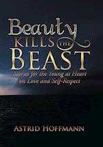 Beauty Kills the Beast