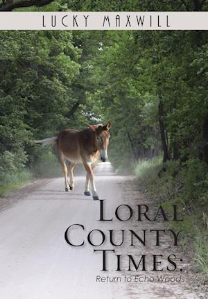 Loral County Times