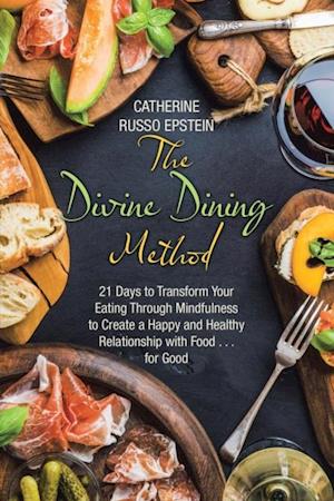 Divine Dining Method