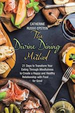 Divine Dining Method