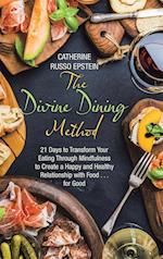 The Divine Dining Method