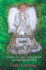 Healing with Angel Talk