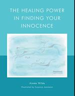 The Healing Power In Finding Your Innocence