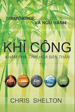 Khi Cong - Kham Pha Tinh Hoa B&#7843;n Than