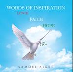 Words of Inspiration on Love, Faith and Hope