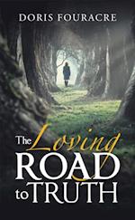 Loving Road to Truth