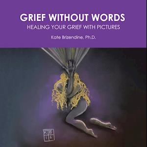 Grief Without Words