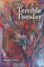 The Terrible Tuesday