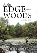 At the Edge of the Woods