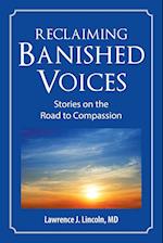 Reclaiming Banished Voices