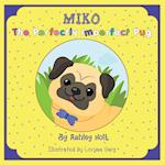 Miko the Perfectly Imperfect Pug