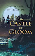 The Castle of Gloom