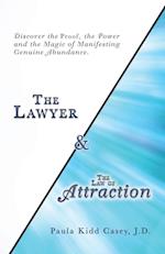 The Lawyer and the Law of Attraction