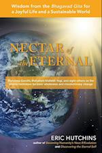 Nectar of the Eternal: Wisdom from the Bhagavad Gita for a Joyful Life and a Sustainable World 