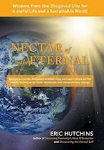 Nectar of the Eternal: Wisdom from the Bhagavad Gita for a Joyful Life and a Sustainable World 