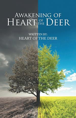 Awakening of Heart of the Deer