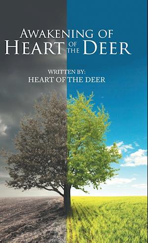 Awakening of Heart of the Deer