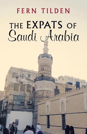 The Expats of Saudi Arabia