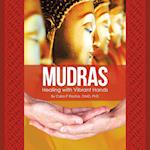 Mudras: Healing with Vibrant Hands 