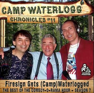 Camp Waterlogg Chronicles 11