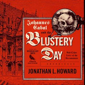 Johannes Cabal and the Blustery Day