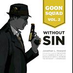 Goon Squad, Vol. 2