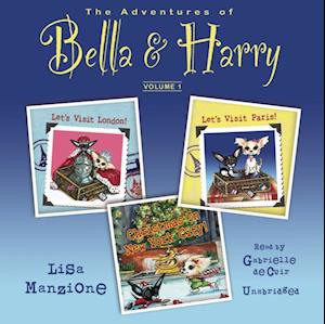 Adventures of Bella & Harry, Vol. 1