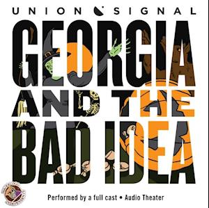 Georgia and the Bad Idea