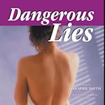 Dangerous Lies