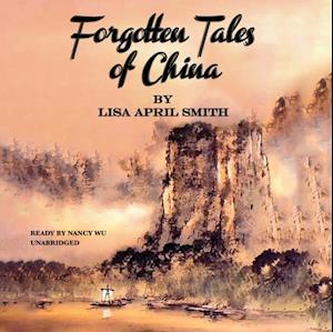 Forgotten Tales of China