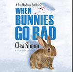 When Bunnies Go Bad