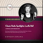 Classic Radio Spotlights: Lucille Ball