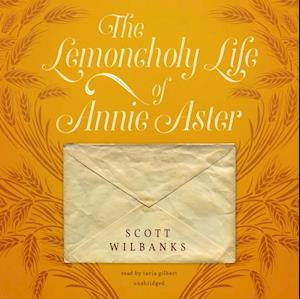 Lemoncholy Life of Annie Aster