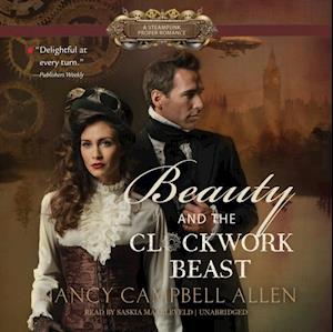 Beauty and the Clockwork Beast