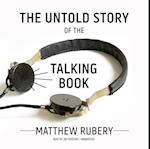 Untold Story of the Talking Book