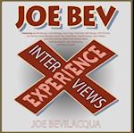 Joe Bev Experience