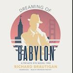 Dreaming of Babylon