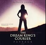 Dream King's Courier: Payback