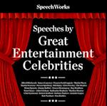 Speeches by Great Entertainment Celebrities