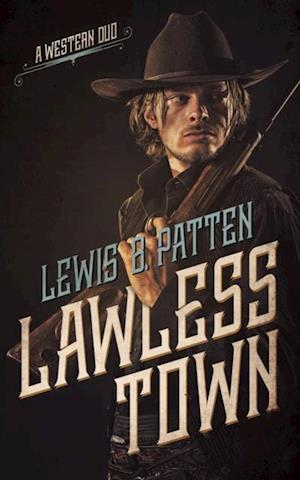 Lawless Town