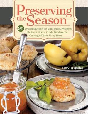 Preserving the Season